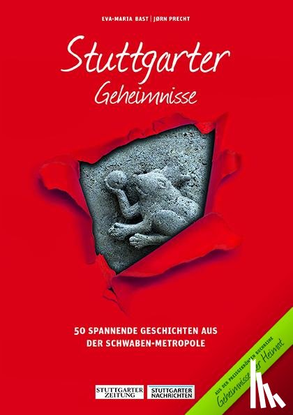 Bast, Eva-Maria, Precht, Jørn - Stuttgarter Geheimnisse