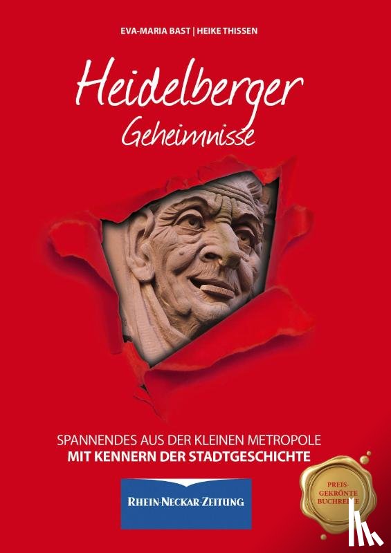 Bast, Eva-Maria, Thissen, Heike - Heidelberger Geheimnisse