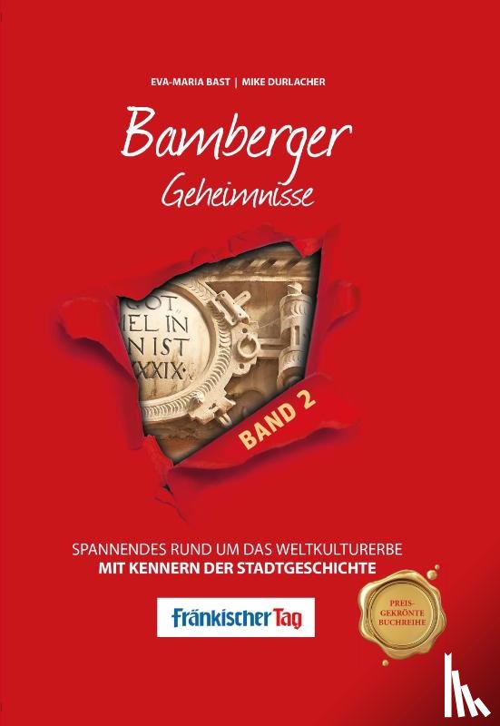 Bast, Eva-Maria, Durlacher, Mike - Bamberger Geheimnisse Band 2
