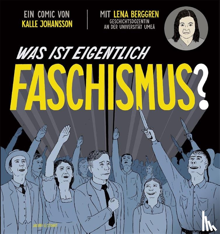 Berggren, Lena - Was ist eigentlich Faschismus?
