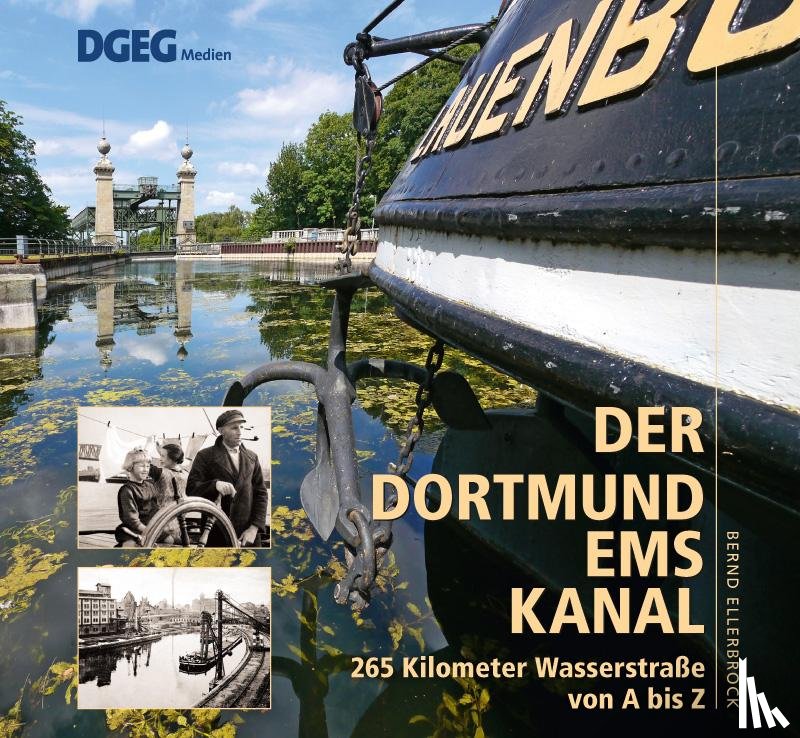 Ellerbrock, Bernd - Der Dortmund-Ems-Kanal