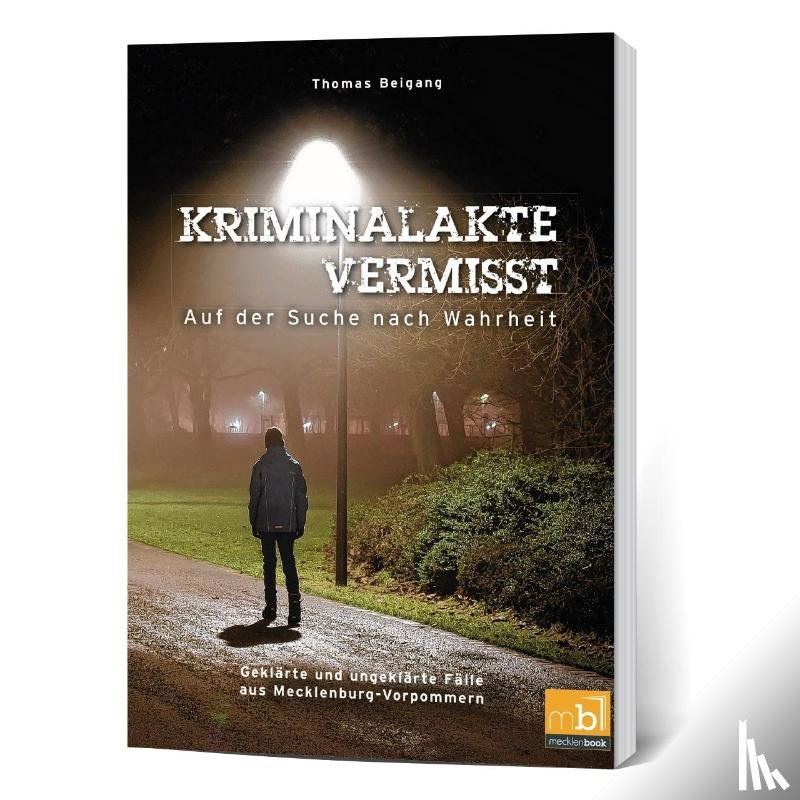 Beigang, Thomas - Kriminalakte Vermisst