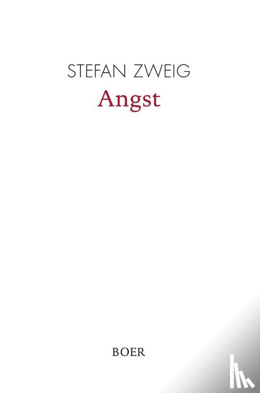 Zweig, Stefan - Angst