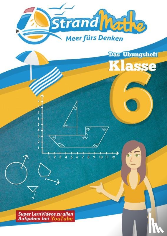 Hotop, Christian, Zimmermann, Conrad, Flasbart, Vincent - StrandMathe Übungsheft Klasse 6