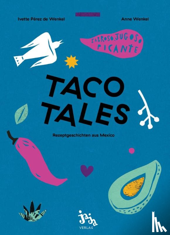 de Wenkel, Ivette Perez - Taco Tales