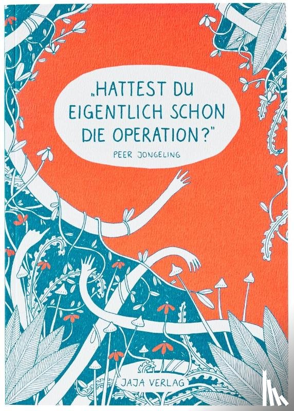 Jongeling, Peer - Hattest du eigentlich schon die Operation?