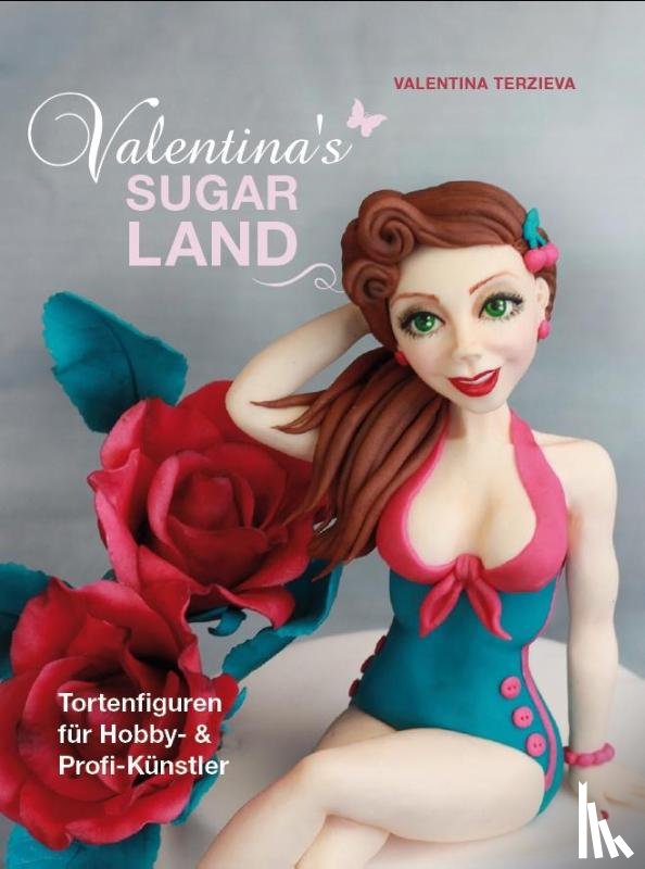 Terzieva, Valentina - Valentina's Sugarland