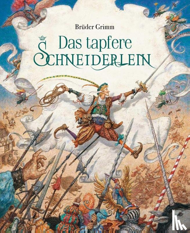 Grimm, Jacob, Grimm, Wilhelm - Das tapfere Schneiderlein