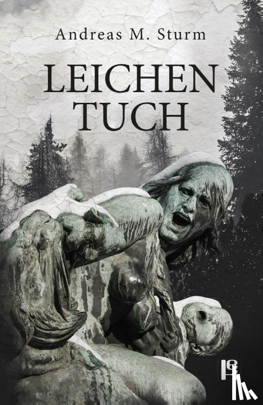 Sturm, Andreas M. - Leichentuch