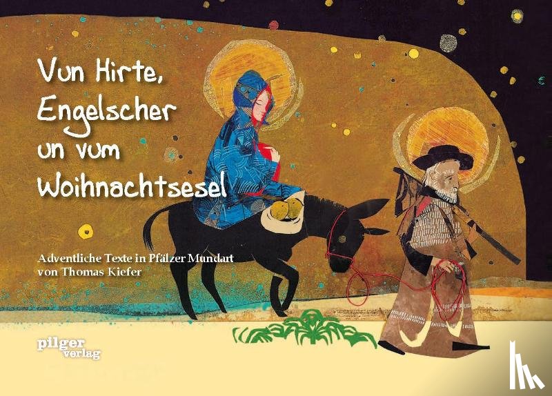 Kiefer, Thomas - Vun Hirte, Engelscher un vum Woihnachtsesel