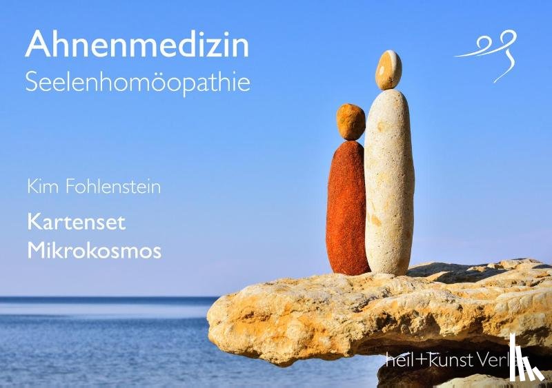 Fohlenstein, Kim - Ahnenmedizin und Seelenhomöopathie