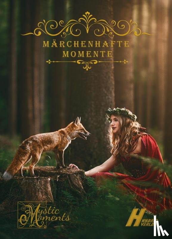 Fahrenkampf, Andrea Maria, Grundig, Anne, Hausdorf, Haike, Hengy, Symone - Märchenhafte Momente