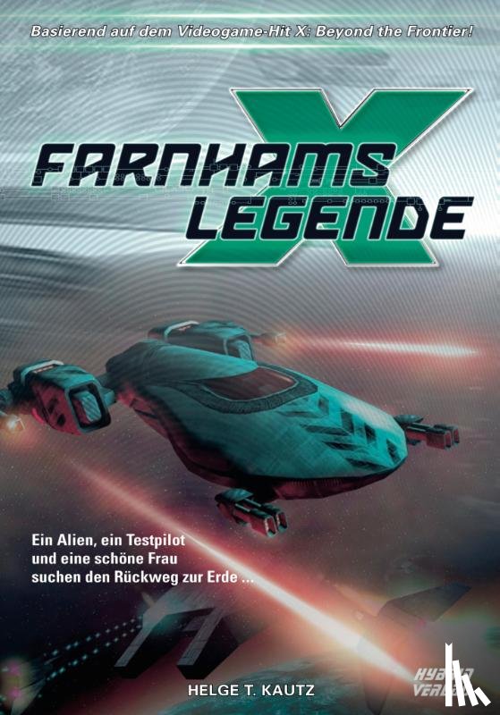 Helge, Kautz - Farnhams Legende