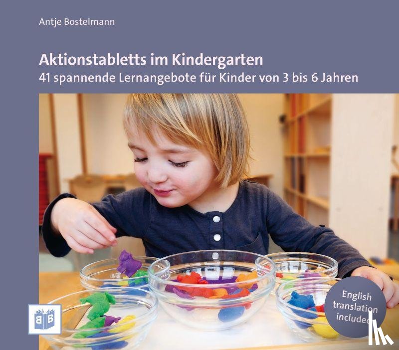 Bostelmann, Antje - Aktionstabletts im Kindergarten