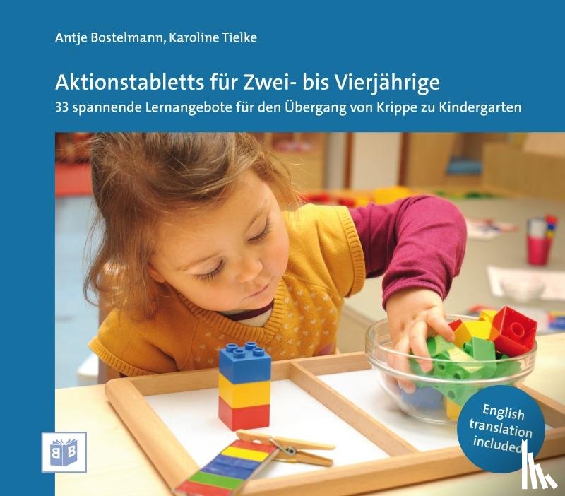 Bostelmann, Antje, Tielke, Karoline - Aktionstabletts für Zwei- bis Vierjährige