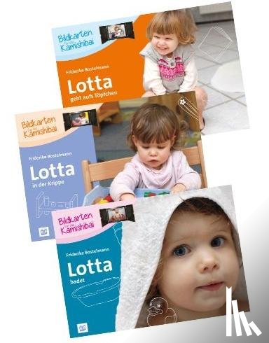 Bostelmann, Friderike - Lotta badet, Lotta geht aufs Töpfchen & Lotta in der Krippe