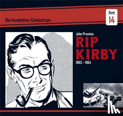 Prentice, John, Dickenson, Fred - Rip Kirby: Die kompletten Comicstrips / Band 14 1963 - 1964