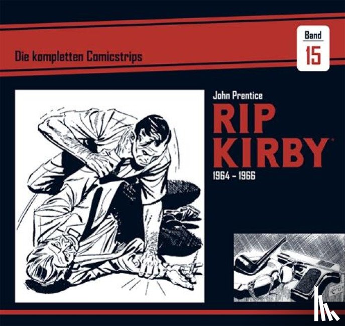 Prentice, John - Rip Kirby: Die kompletten Comicstrips / Band 15 1964 - 1966