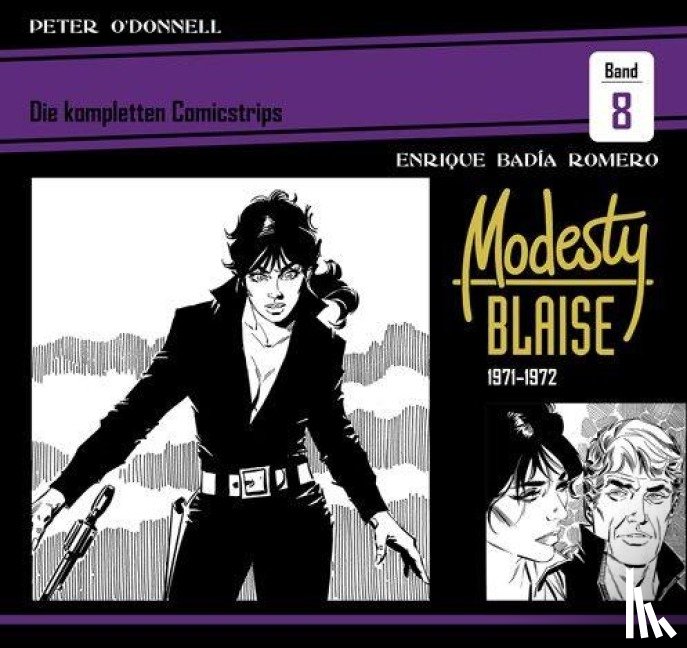 O'Donnell, Peter - Modesty Blaise: Die kompletten Comicstrips / Band 8 1971 - 1972