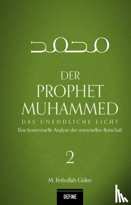 Gülen, M. Fethullah - Der Prophet Muhammed 2
