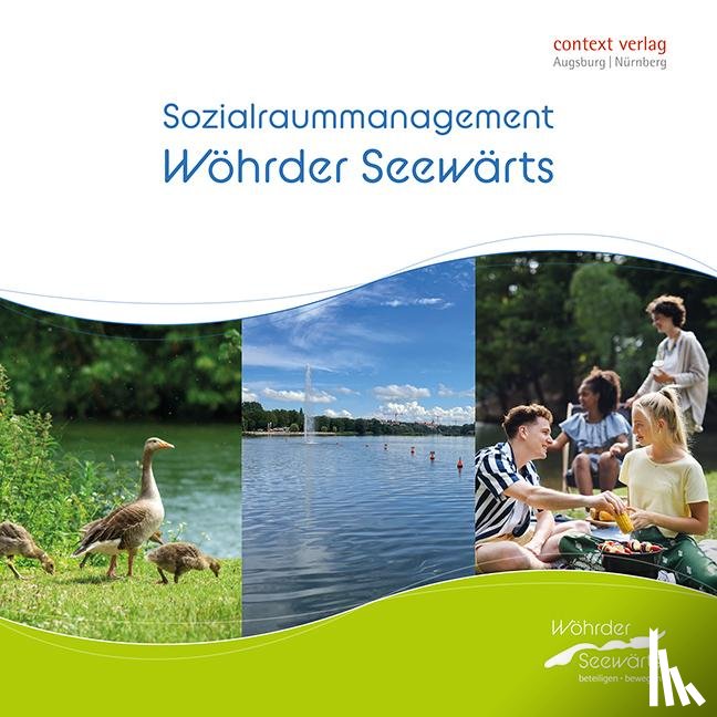  - Sozialraummanagement am Wöhrder See