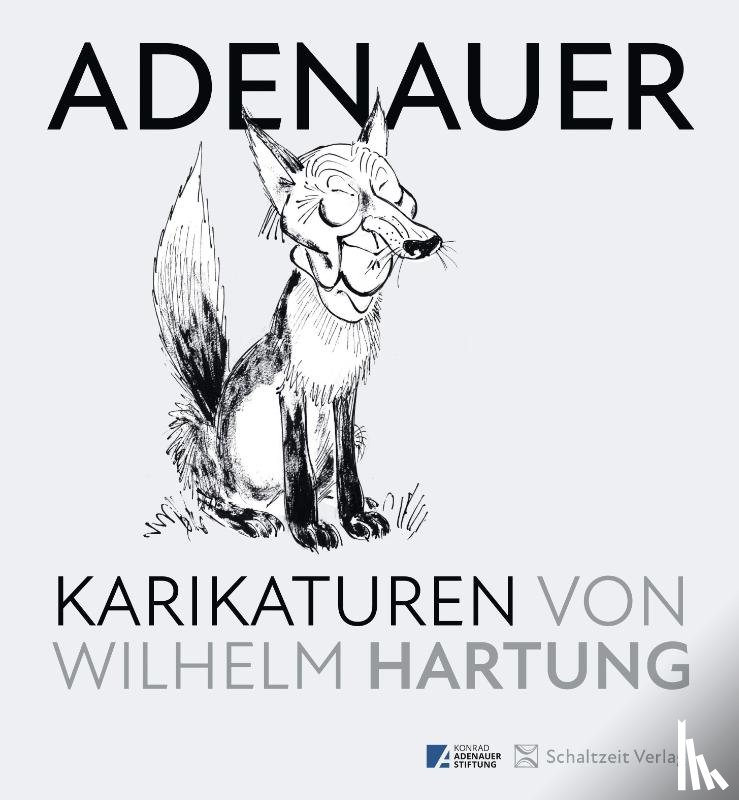 Fekl, Walther, Krüger, Matthias, Op de Hipt, Ulrich - Adenauer-Karikaturen