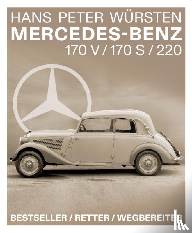 Würsten, Hans Peter - Mercedes-Benz 170 V / 170 S / 220