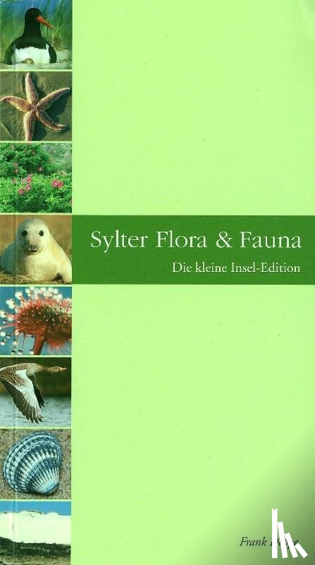 Deppe, Frank - Sylter Flora & Fauna