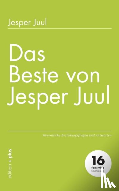 Juul, Jesper - Das Beste von Jesper Juul