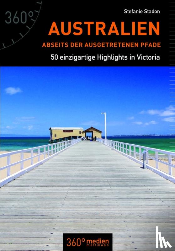 Stadon, Stefanie - Australien abseits der ausgetretenen Pfade