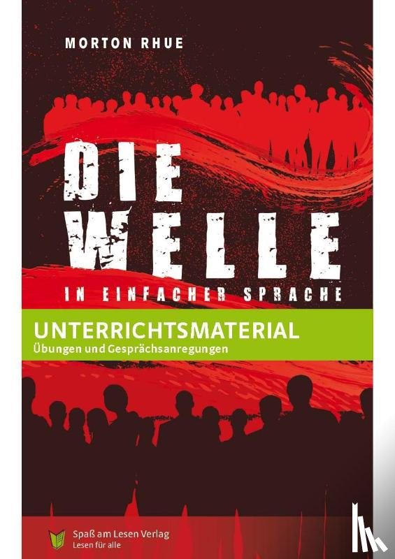 Göddemeyer, Katja - "Die Welle" Unterrichtsmaterial