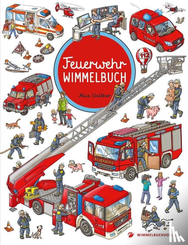 - Feuerwehr Wimmelbuch - Das große Bilderbuch ab 2 Jahre