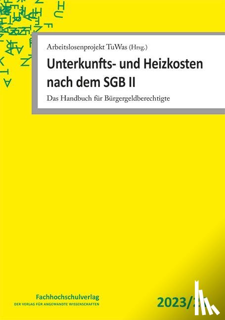  - Unterkunfts- und Heizkosten nach dem SGB II