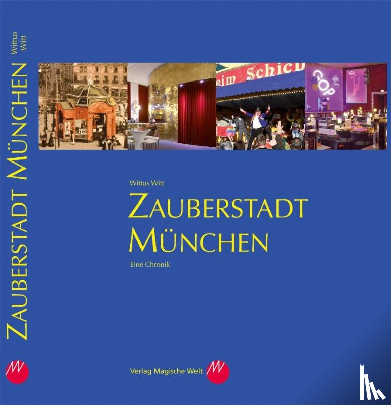  - Zauberstadt München