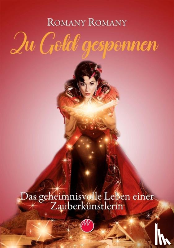 Romany, Romany - Zu Gold gesponnen
