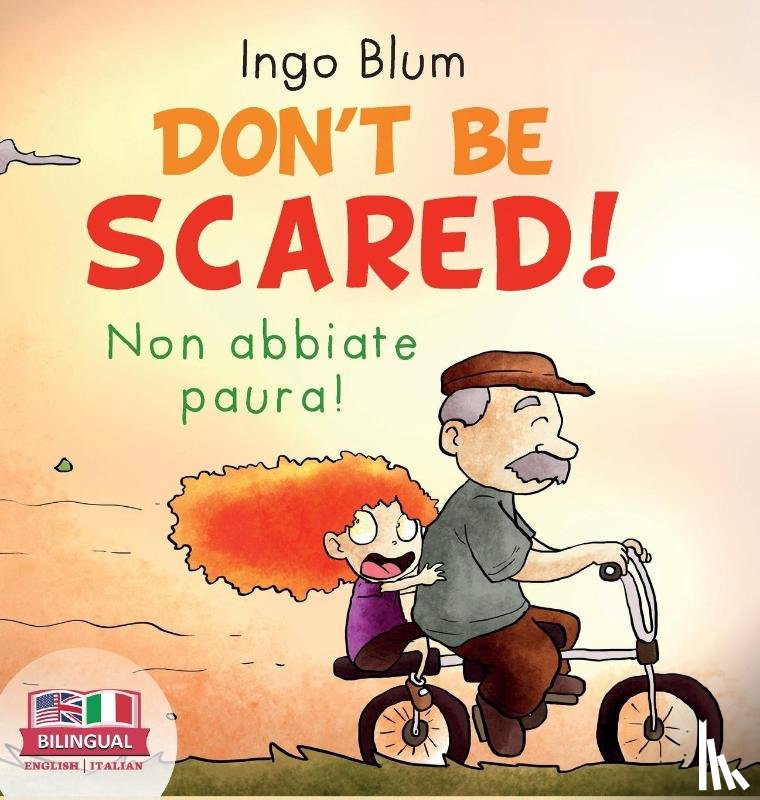 Blum, Ingo - Don't Be Scared! - Non abbiate paura!