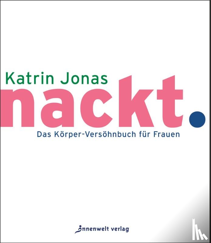 Jonas, Katrin - nackt.