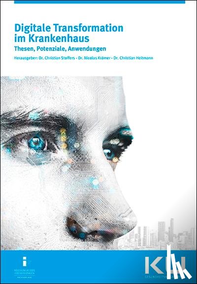  - Digitale Transformation im Krankenhaus