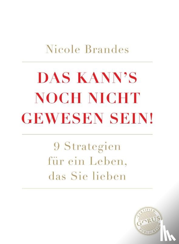 Brandes, Nicole - Das kann's noch nicht gewesen sein!