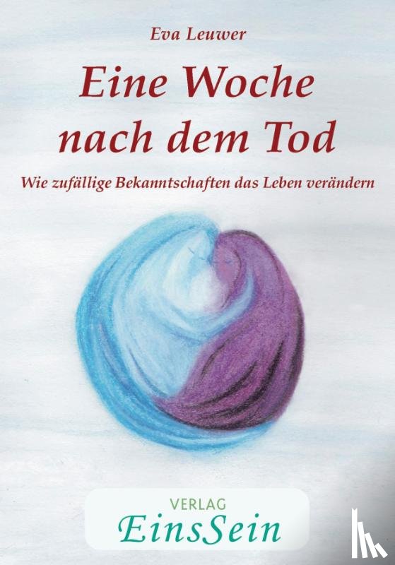 Leuwer, Eva - Eine Woche nach dem Tod
