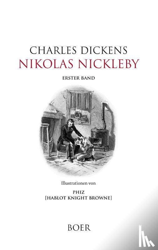Dickens, Charles - Nikolas Nickleby Band 1