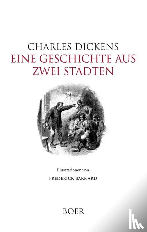 Dickens, Charles - Eine Geschichte aus zwei Städten
