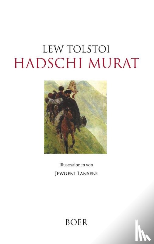 Tolstoi, Lew - Hadschi Murat