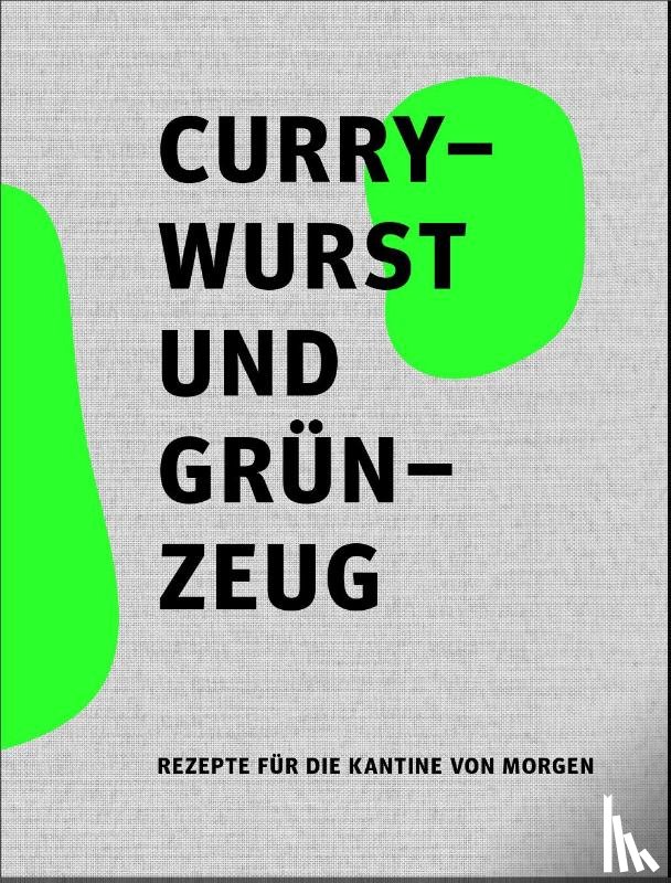  - Currywurst und Grünzeug