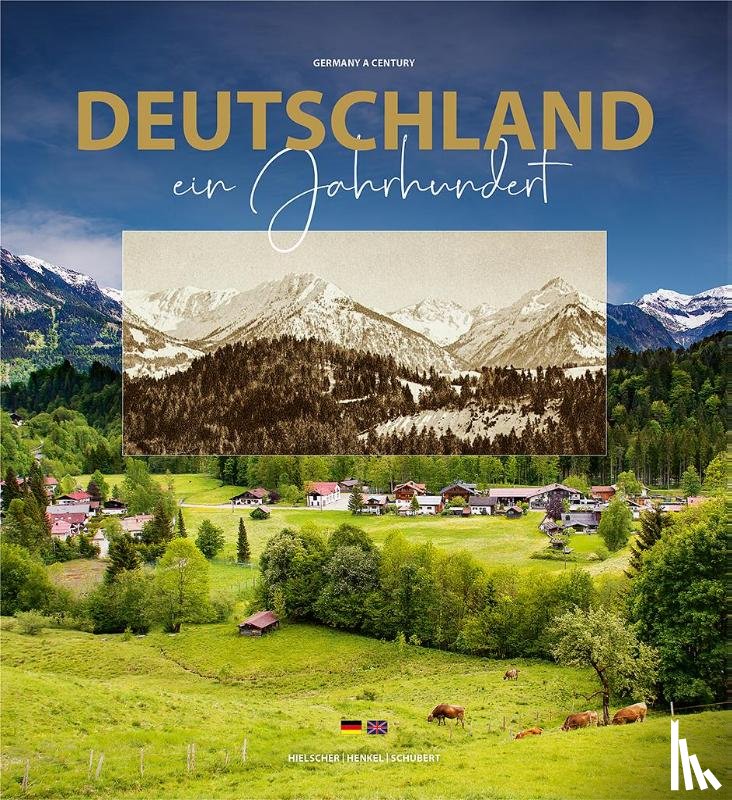 Hielscher, Kurt - Deutschland ein Jahrhundert - Bildband