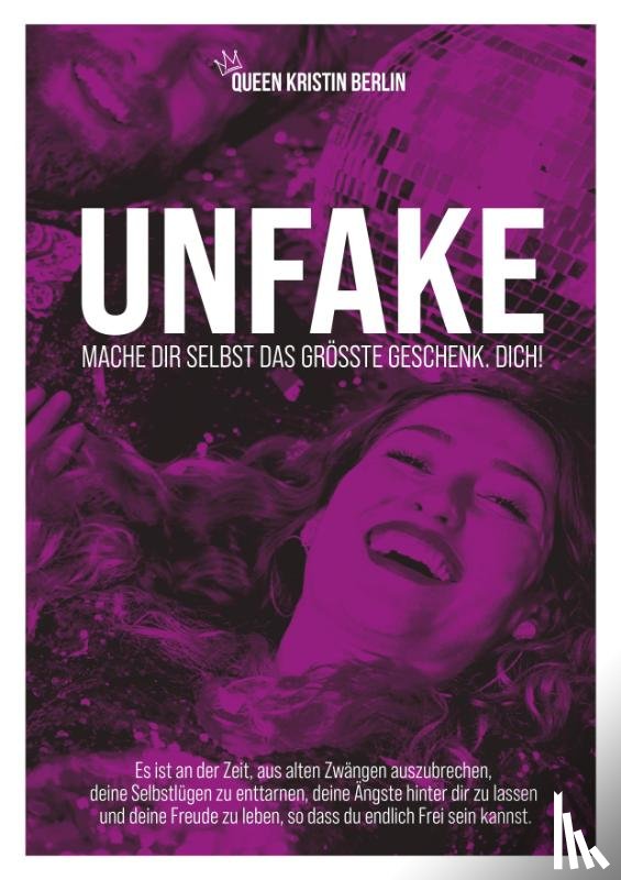 Berlin, Queen Kristin - UNFAKE