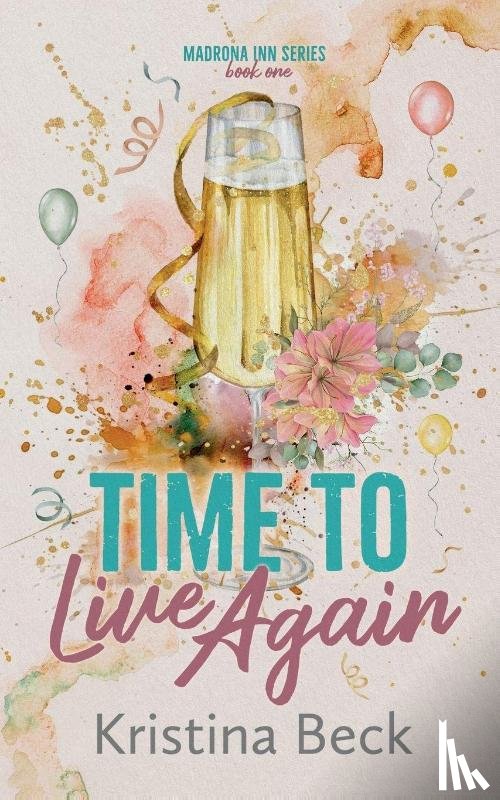 Beck, Kristina - Time To Live Again