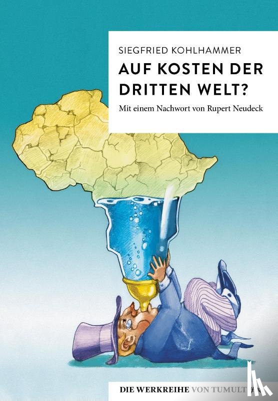 Kohlhammer, Siegfried - Auf Kosten der Dritten Welt?