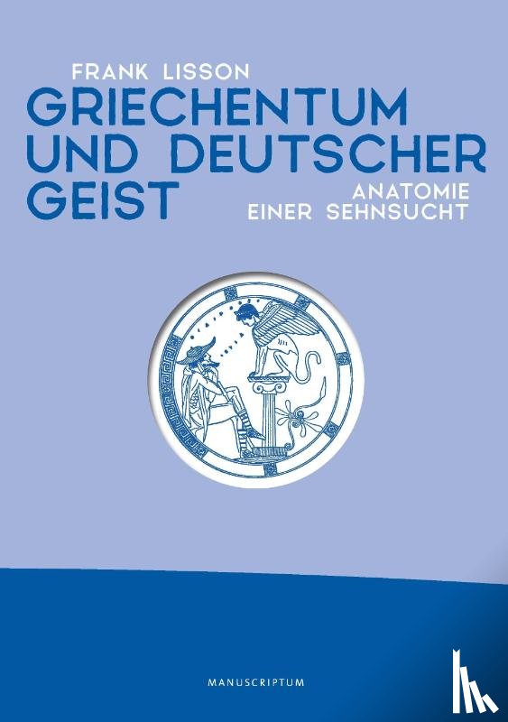 Frank, Lisson - Griechentum und deutscher Geist