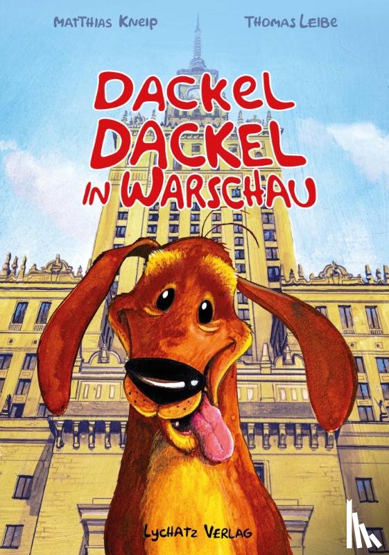 Kneip, Matthias - Dackel Dackel in Warschau